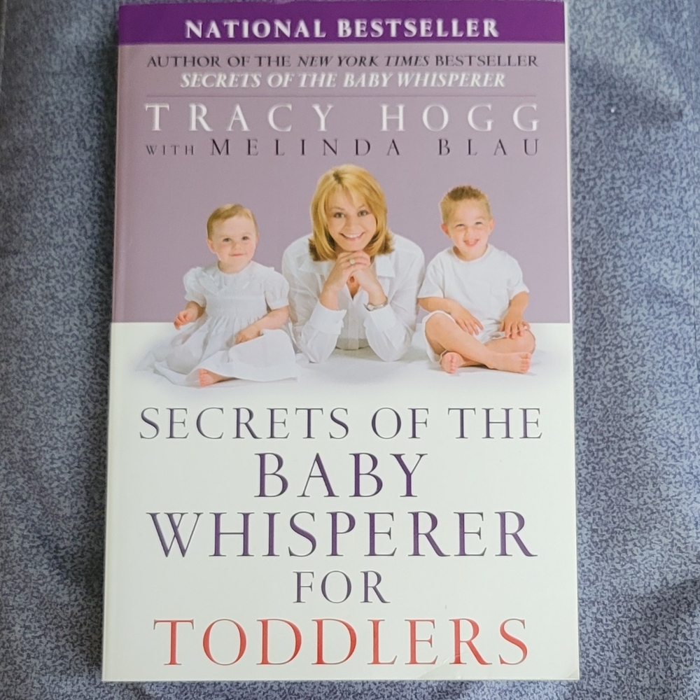 NWOT Secrets of the Baby Whisperer for Toddlers by Tracy Hogg w/ Melinda Blau